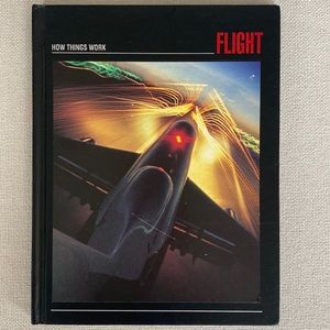 How Things Work FLIGHT Hardcover Book by Time Life Books